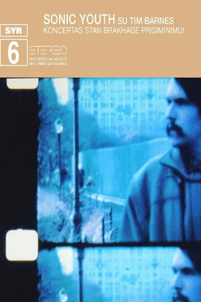 Sonic Youth: Koncertas Stan Brakhage Prisiminimui (April 12, 2003)