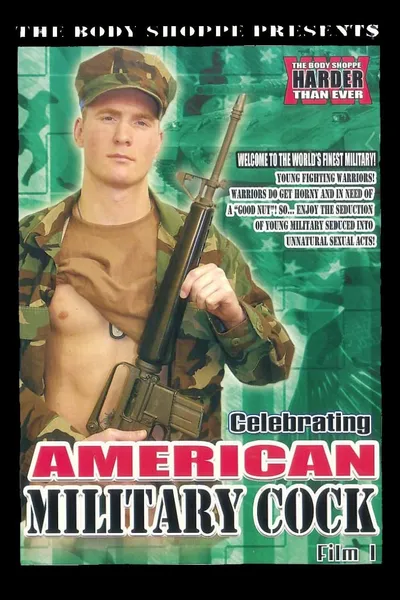Celebrating American Military Cock: Film 1