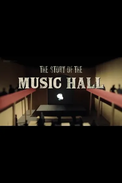 The Story of Music Hall