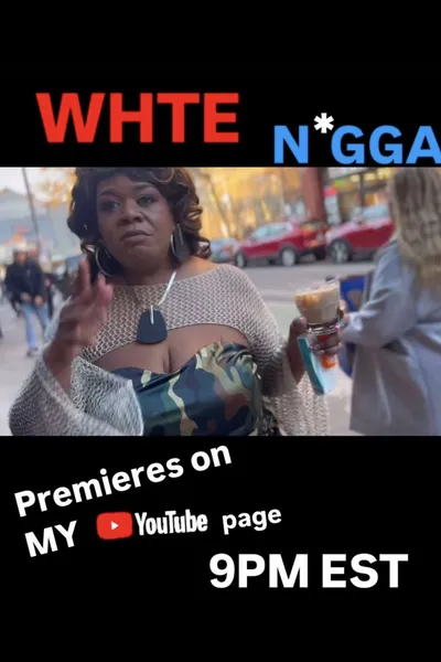 Yamaneika Saunders: White Nigga