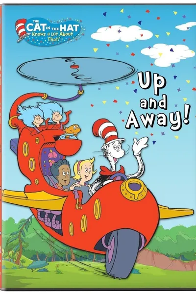 Cat in the Hat: Up & Away