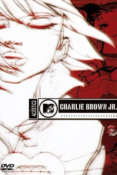 Acústico MTV: Charlie Brown Jr.