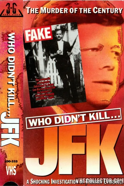 Who Didn't Kill JFK