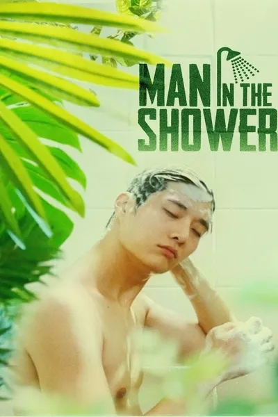 Man in the Shower