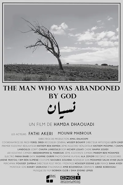 The Man Who Was Abandoned by God