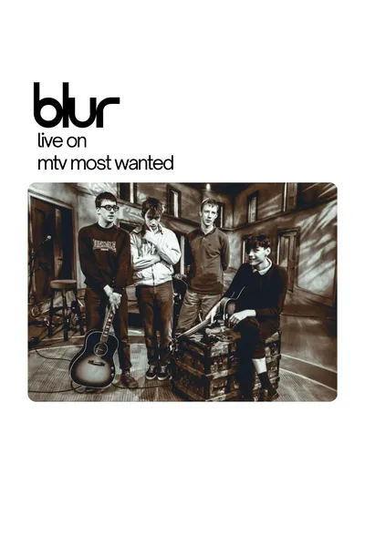 Blur: Live on MTV Most Wanted