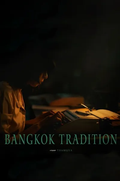 Bangkok Tradition