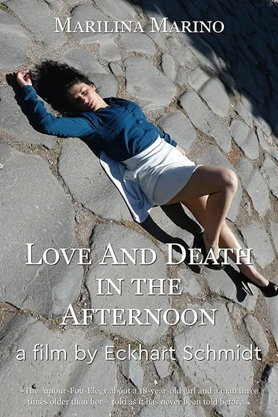 Love and Death in the Afternoon