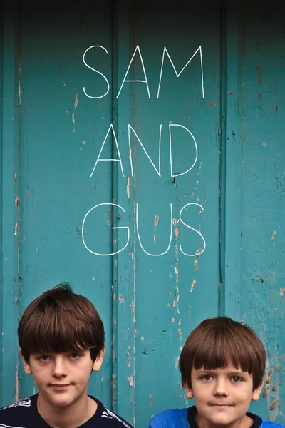 Sam and Gus