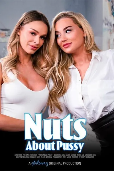 Nuts About Pussy