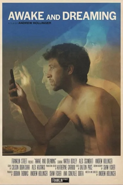 Awake and Dreaming