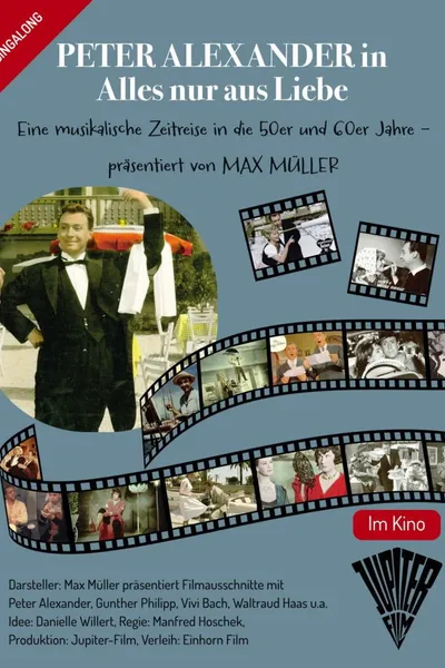 Peter Alexander - Alles nur aus Liebe