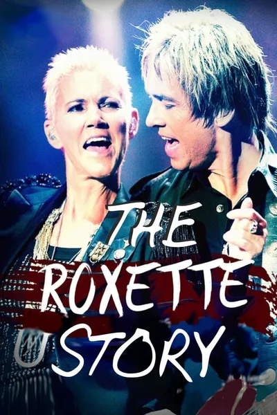 Listen to your heart - Die Roxette-Story