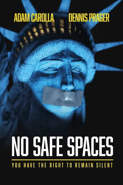 No Safe Spaces