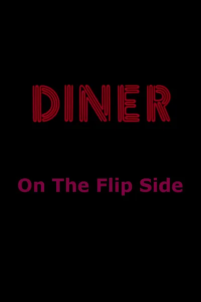 Diner: On The Flip Side