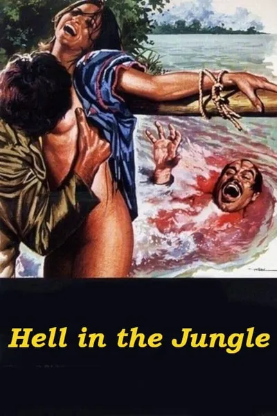 Hell in the Jungle