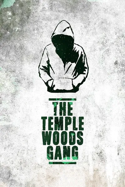 The Temple Woods Gang
