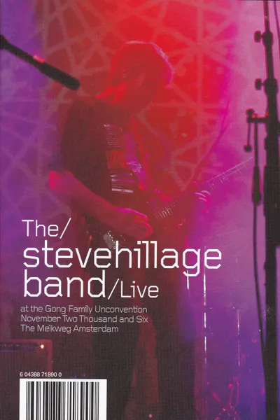 The Steve Hillage Band Live At The Gong Unconvention