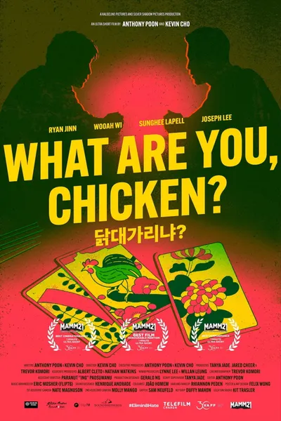 What Are You, Chicken?