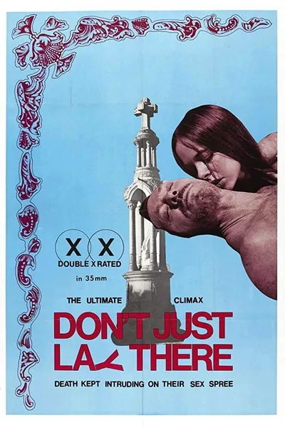 Don't Just Lay There!