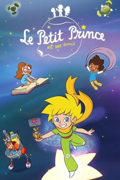 The Little Prince & Friends