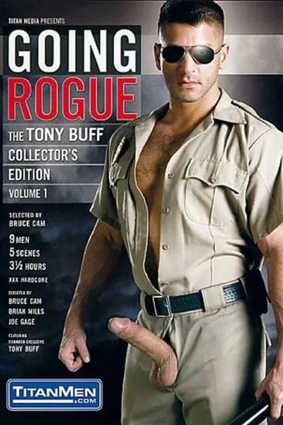 Going Rogue: The Tony Buff Collector's Edition Volume 1