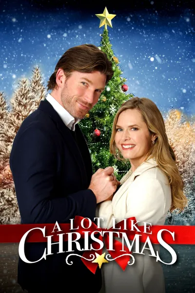 A Lot Like Christmas