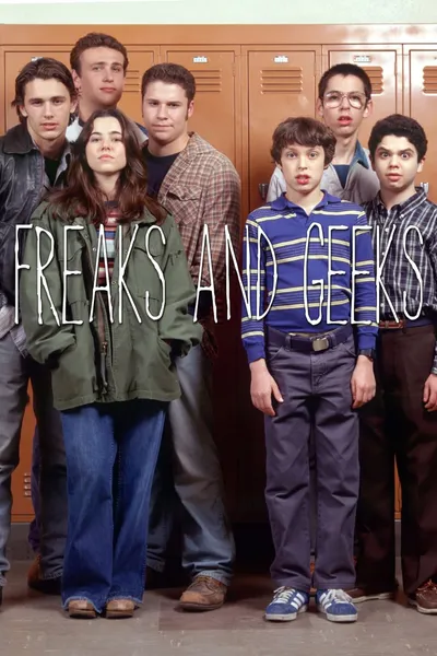 Freaks And Geeks