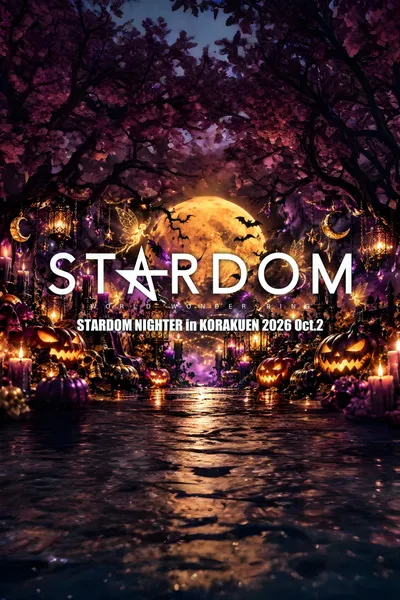 Stardom Nighter in Korakuen 2026 Oct.2