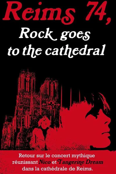 Reims 74 - Rock Goes to the Cathedral