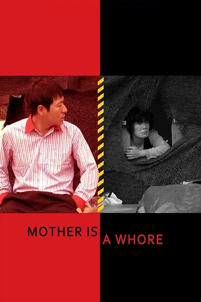 Mother Is a Whore