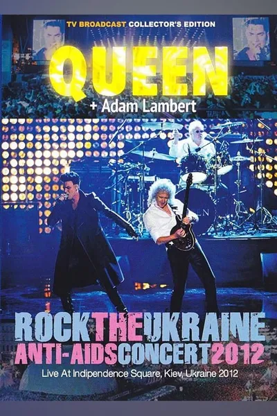 Queen + Adam Lambert: Live in Kiev, Ukraine