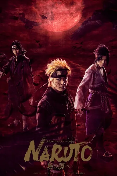 Live Spectacle NARUTO ~Song of the Akatsuki~