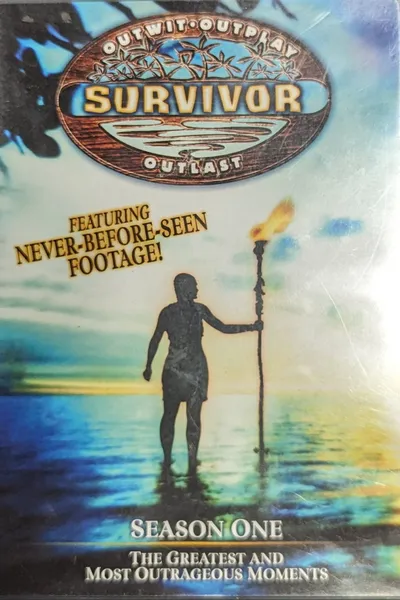 Survivor - Season One: The Greatest and Most Outrageous Moments