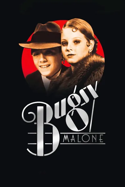 Bugsy Malone