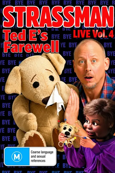 Strassman Live Vol. 4: Ted E's Farewell