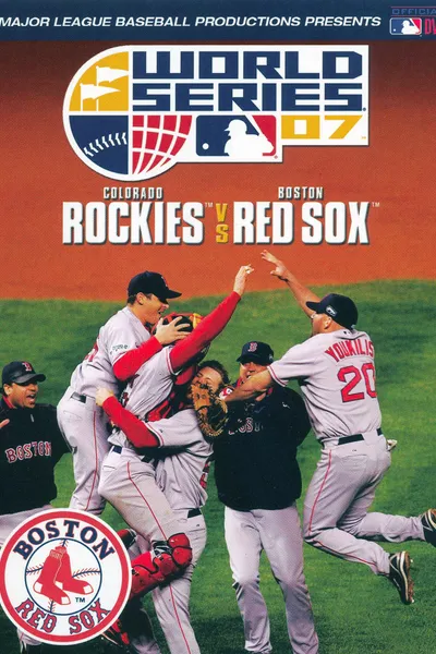 2007 Boston Red Sox: The Official World Series Film