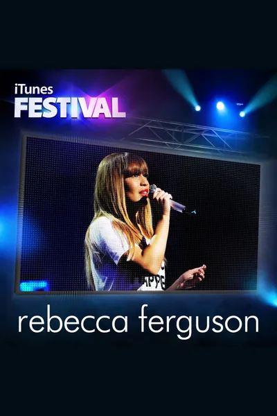 Rebecca Ferguson: iTunes Festival 2012