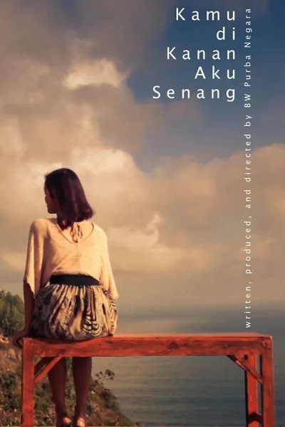 Kamu di Kanan Aku Senang