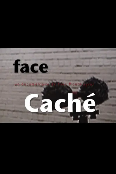 Face 'Caché'