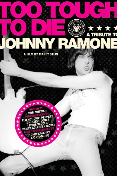 Too Tough to Die: A Tribute to Johnny Ramone