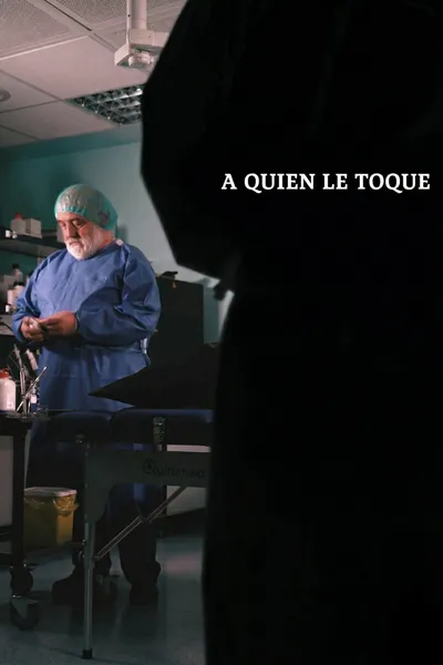 A quien le toque