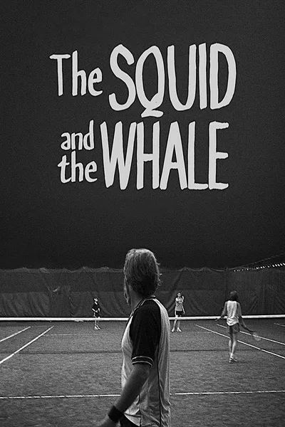 The Squid and the Whale