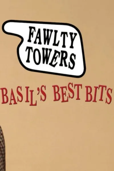 Fawlty Exclusive: Basil's Best Bits
