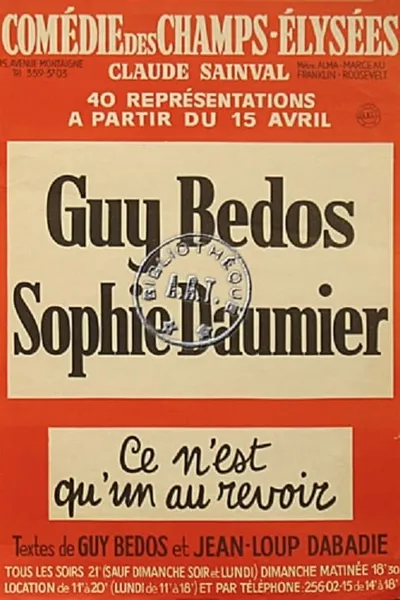 Guy Bedos & Sophie Daumier - Ce n'est qu'un au revoir