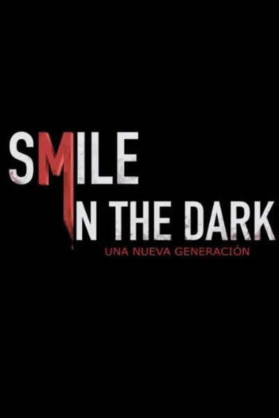Smile in the dark