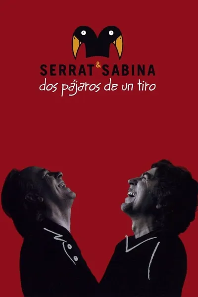 Serrat & Sabina - Dos Pájaros De Un Tiro