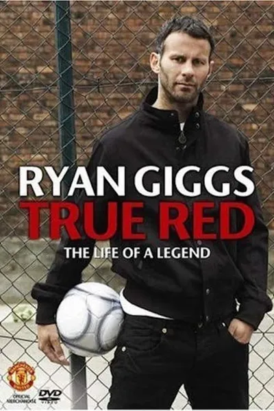 Ryan Giggs - True Red