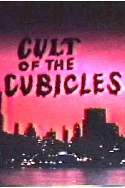 Cult of the Cubicles