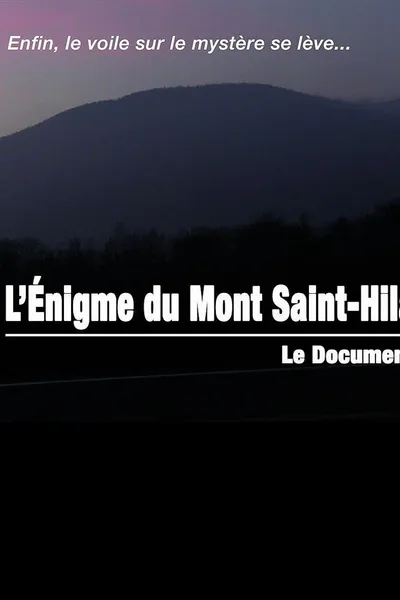 The Mount St-Hilaire Enigma